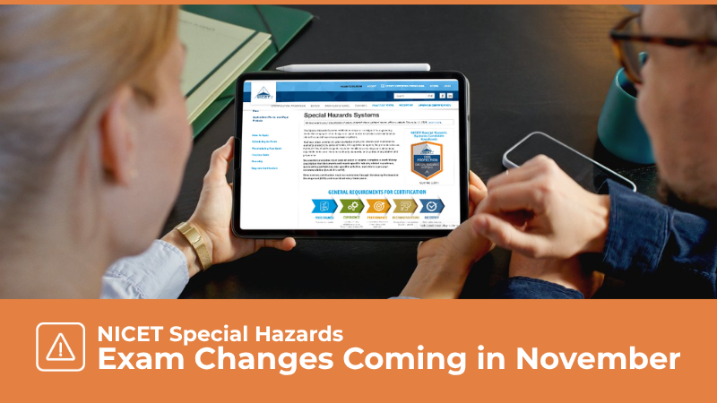 NICET Special Hazards – Exam Changes Coming in November